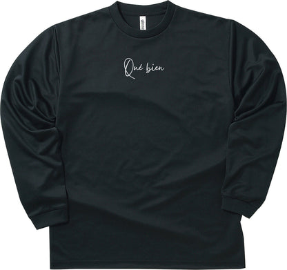 Qué bienドライロングスリーブTシャツ